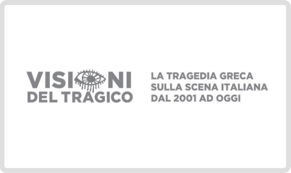 Visioni del Tragico